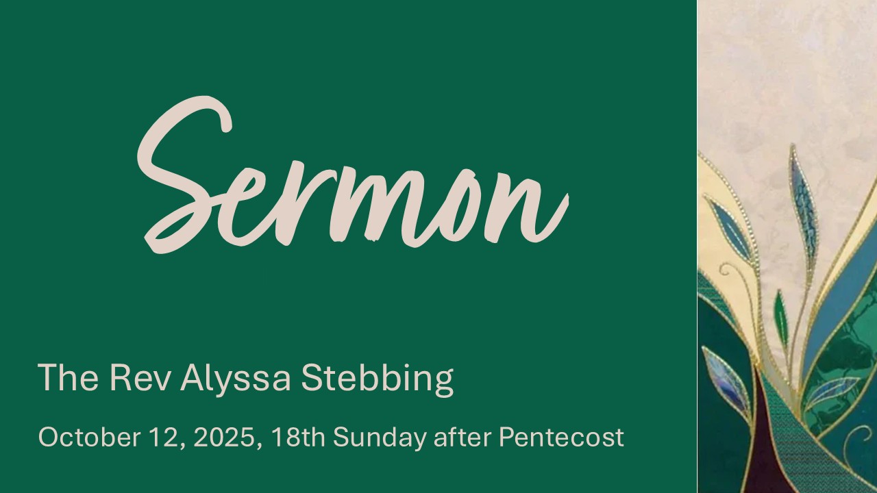 Healing to Wholeness, October 12, 2025 - The Rev Alyssa Stebbing
