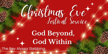 God Beyond, God Within, December 24, 2025 - The Rev Alyssa Stebbing
