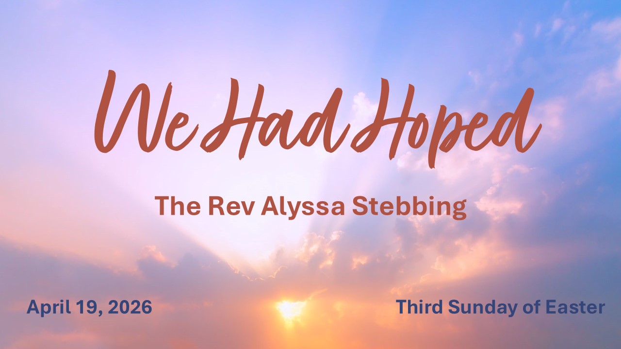 Sermon, Sunday, April 19, 2026